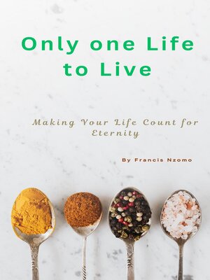 cover image of Only one Life to Live